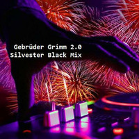 Gebrüder Grimm 2.0 Silvester Black Mix by Gebrüder Grimm 2.0