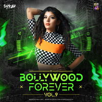 Bollywood Forever Vol.9 - DJ Syrah