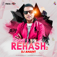 Rehash Vol.2 - DJ Anant