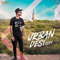 Urban Desi 2019 - DJ Tejas
