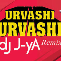 Urvashi Urvashi - DJ J-yA (Remix) by Downloads4Djs