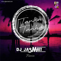 Tanha Tanha - Rangeela (DJ Jasmeet Remix) by Downloads4Djs