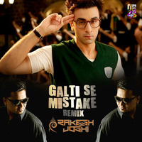 Galti Se Mistake - Remix - (DJ Rakesh Joshi) by Downloads4Djs