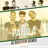 PATOLA - (Remix)- Dj Baichun by Downloads4Djs