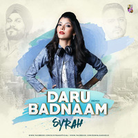 Daru Badnaam (Remix) - DJ Syrah by Downloads4Djs
