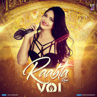 Raabta (Remix) - VOI by Downloads4Djs