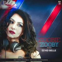 Zoobie Zooby (DJ KD Belle) Remix by Downloads4Djs