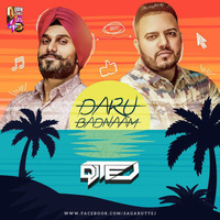 Daru Badnaam (Trap Mix) - DJ Tej by Downloads4Djs