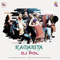Kamariya (Remix) - DJ POL by Downloads4Djs