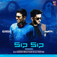 Jasmine Sandlas - Sip Sip - Desi   Tadka Remix - DJ Harsh Bhutani &amp; DJ Nafizz by Downloads4Djs