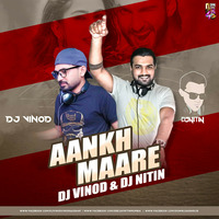 DJ VINOD X DJ NITIN - AANKH MAARE - REMIX by Downloads4Djs
