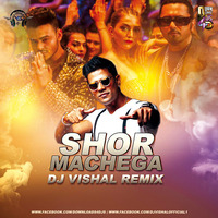 Shor Machega (Remix) - DJ Vishal by Downloads4Djs