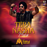 Tera Nasha (Mashup) - DJ Mani Disco Singh by Downloads4Djs