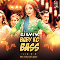 Djette Smita - Baby Ko Bass Pasand Hai (Remix) by Downloads4Djs