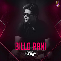 Billo Rani (Remix) - DJ Sunny by DJ Sunny Official