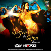 Sajna Ve Sajna (Remix) - DJ Sunny &amp; Neojazz_320Kbps by DJ Sunny Official