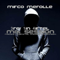 Mirco Merolle @ 3rei1in4irtel Mix Session ( 19.8.2018 ) 101% Techno Podcast ) Techno by Mirco Merolle