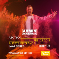 Armin van Buuren - Live @ A State of Trance 900 , Who's Afraid Of 138! Utrecht (24.02.2019) by Trance Family Global Official