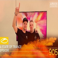 Armin van Buuren - A State Of Trance #905  with Guestmix Greg Downey (14.03.2019) by Trance Family Global Official