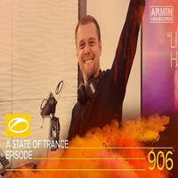 Armin van Buuren - A State Of Trance Episode 906 [21.03.2019] by Trance Family Global Official