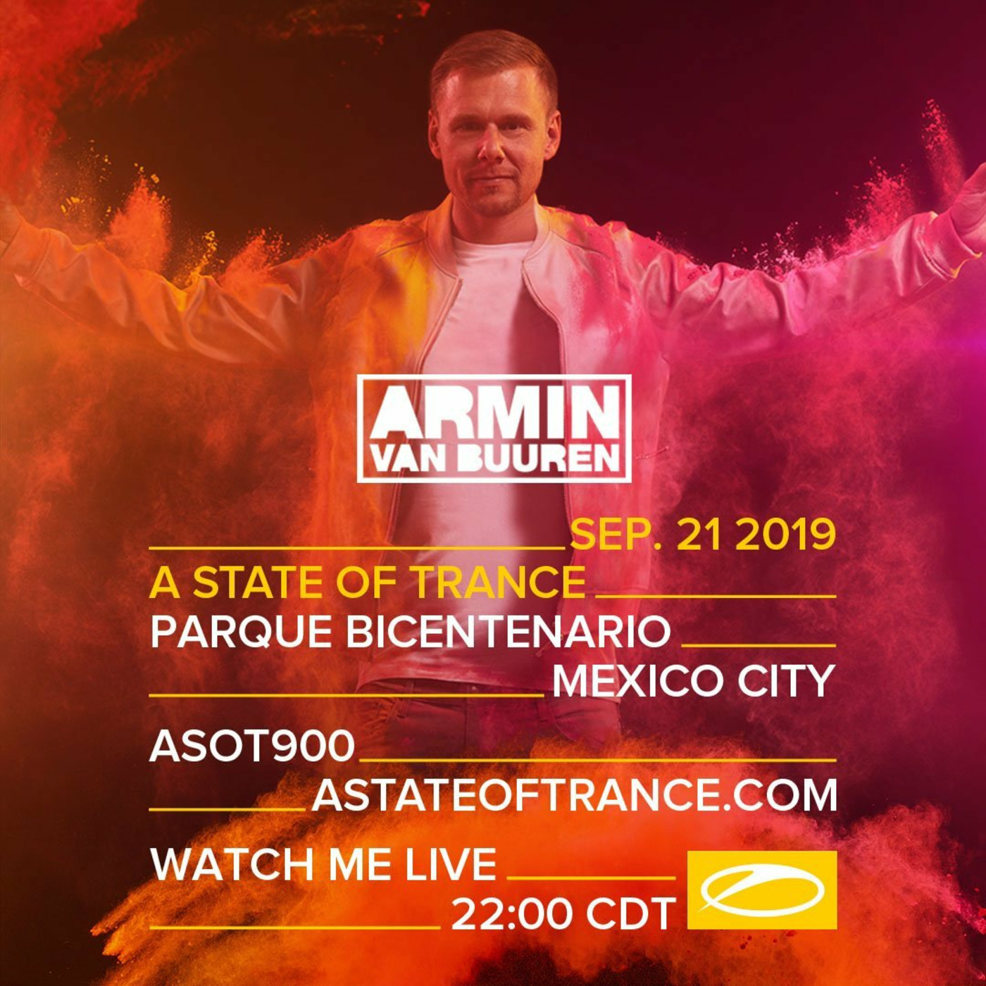 Armin van Buuren - Live  ASOT 900 (Mexico City Mexico)