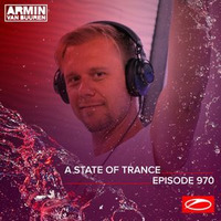 Armin van Buuren - A State of Trance 970 [25.06.2020] by Trance Family Global Official