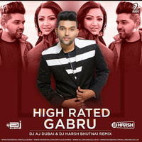 HIGH RATED- GABRU- DJ HARSH BHUTANI &amp; DJ AJ (DUBAI) by DJ Harsh Bhutani