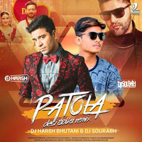 Patola Desi Tadka Remix - Dj Harsh Bhutani X Dj Sourabh by DJ Harsh Bhutani
