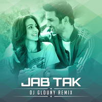 JAB TAK (M.S. DHONI) - REMIX DJ GLOUNY by X-Cal