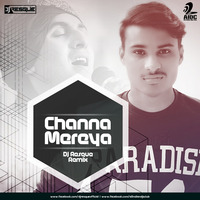 Channa Mereya - Dj Resque Remix by Dj Resque