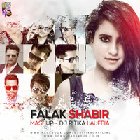 Falak Shabir Mashup - DJ Ritika Laufeia by DJ Ritika Laufeia