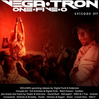 Alex Vega - Vega-Tron &quot;One-Five-O&quot; Episode 077 by Alex Vega