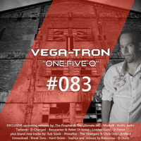 Alex Vega - Vega-Tron &quot;One-Five-O&quot; Episode 083 by Alex Vega