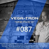 Alex Vega - Vega-Tron &quot;One-Five-O&quot; Episode 087 by Alex Vega