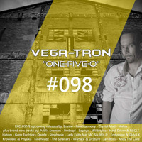 Alex Vega - Vega-Tron &quot;One-Five-O&quot; Episode 098 by Alex Vega