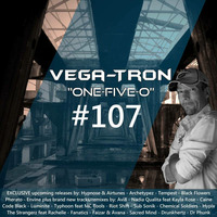Alex Vega - Vega-Tron &quot;One-Five-O&quot; Episode 107 by Alex Vega