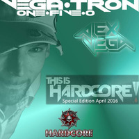 Alex Vega - Vega-Tron &quot;Special Edition&quot; Hardcore by Alex Vega