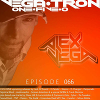 Alex Vega - Vega-Tron &quot;One-Five-O&quot; Episode 066 by Alex Vega