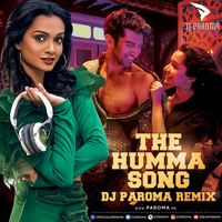 HUMMA HUMMA - Ok Jaanu (Dj Paroma REMIX) by DJ Paroma