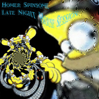 Homer Spinsome - Late Night House Session (2011) by Spinsome Entertainment