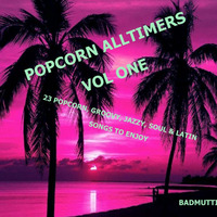 Popcorn Alltimers Mix Vol. 1 by BaDmutti