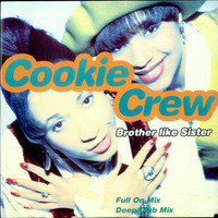Cookie Crew - like brother like sister  (sure is pure mix) by Lee James 2nice