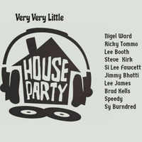 Lee James @Very Very Little House Party 2018 by Lee James 2nice
