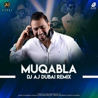 MUQABLA- 3D - DJ AJ DUBAI- REMIX by DJ AJ DUBAI