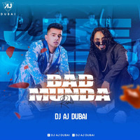 Bad Munda (DJ AJ  Dubai Remix) by DJ AJ DUBAI