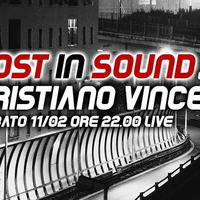 LOST IN SOUND # episode 19  // Guest Cristiano Vincenzini by LOST in Sound