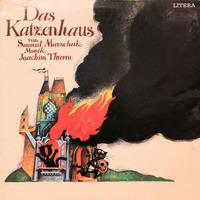 Das Katzenhaus  (Samuil Marschak) vinyl rip. by Ras Feratu