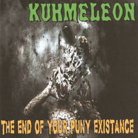''The End of Your Puny Existence'' by (dj) KUHMELEON mp3 by Kuhmeleon