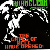 ''The Gates of Hell Have Opened''  by  (dj) KUHMELEON mp3 by Kuhmeleon