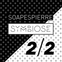 Soapespierre - Symbiose - 2016Feb19 - Part2 by Soapespierre